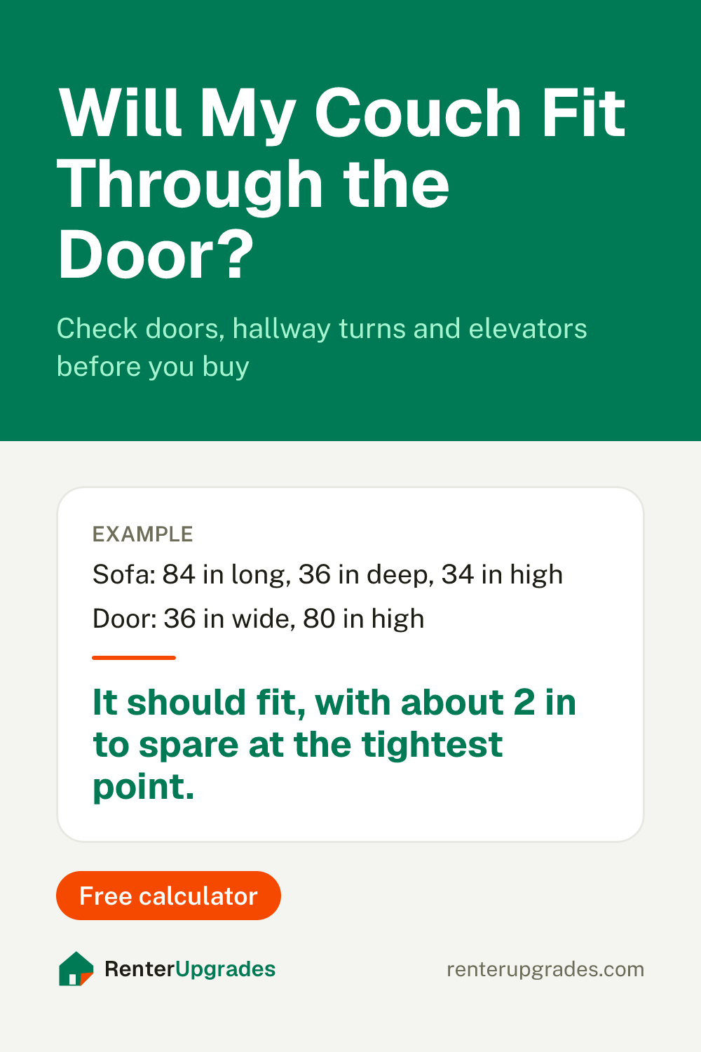 Pin: Will my couch fit through the door? Free calculator from Renter Upgrades